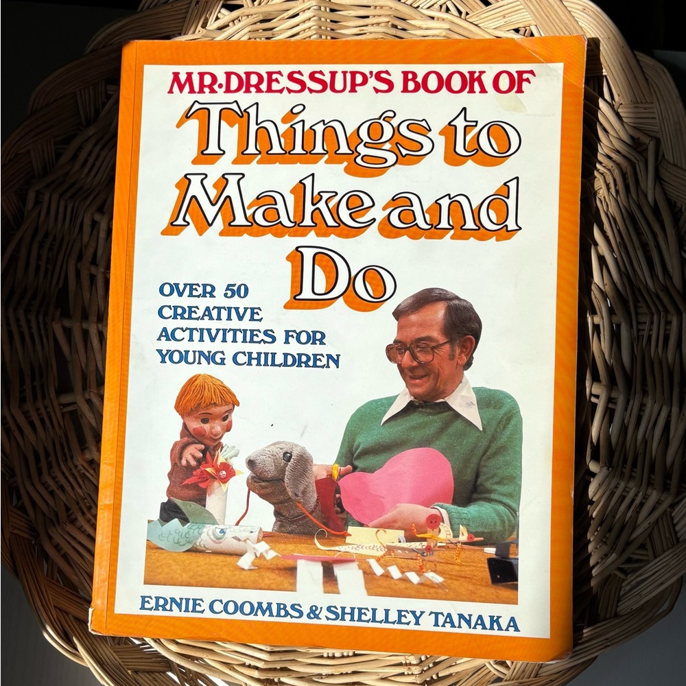 Mr. Dressup's Book of Things to Make and Do